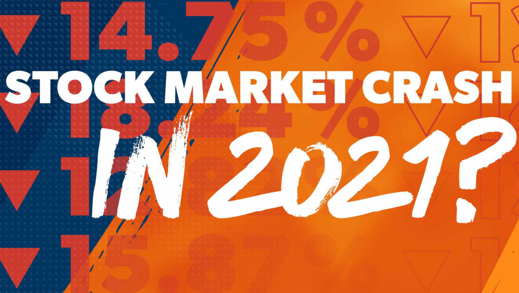 Stock Market Crash 2021... What Will This Year Bring For Investors?